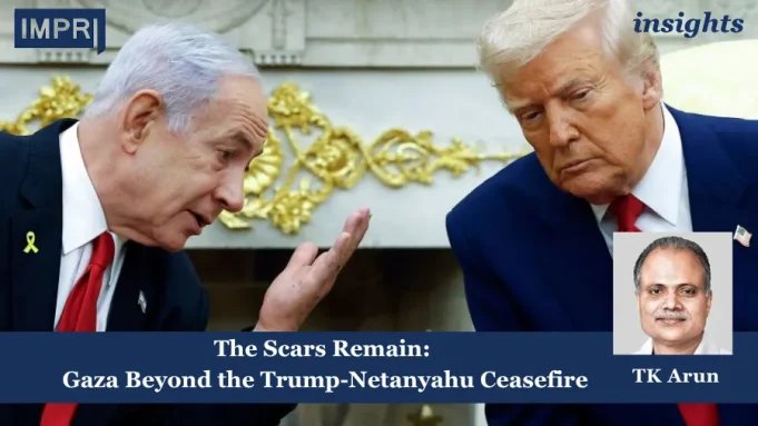 The Scars Remain: Gaza Beyond The Trump–Netanyahu Ceasefire – IMPRI Impact And Policy Research Institute Gaza