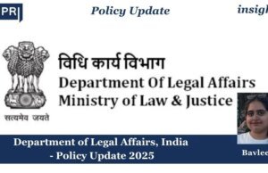 Department Of Legal Affairs, India – Policy Update 2025 – IMPRI Impact And Policy Research Institute Department of Legal Affairs