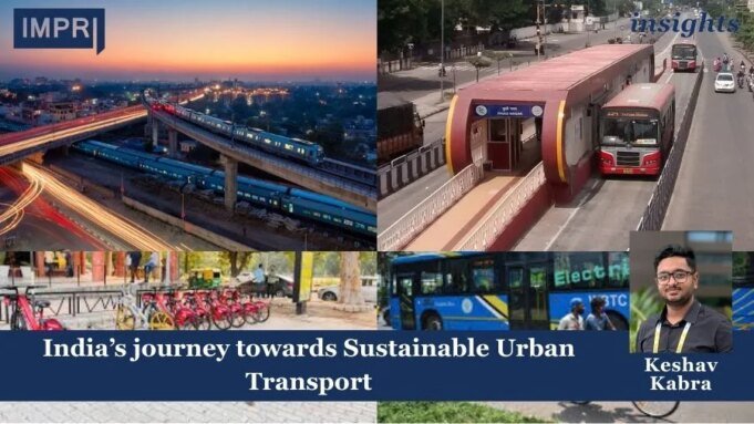 India’s Journey Towards Sustainable Urban Transport Transport