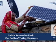 India’s Renewable Push: The Perils Of Taking Shortcuts – IMPRI Impact And Policy Research Institute Renewable