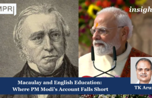 Macaulay And English Education: Where PM Modi’s Account Falls Short – IMPRI Impact And Policy Research Institute Macaulay
