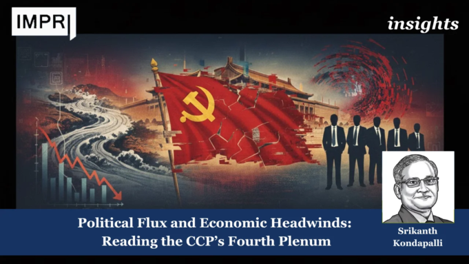 Political Flux And Economic Headwinds: Reading The CCP’s Fourth Plenum – IMPRI Impact And Policy Research Institute Political Flux and Economic Headwinds: Reading the CCP’s Fourth Plenum