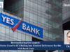 Reconsidering The Impact: Why The Swiss Court’s AT1 Ruling Has Limited Relevance For The YES Bank Case – IMPRI Impact And Policy Research Institute AT1