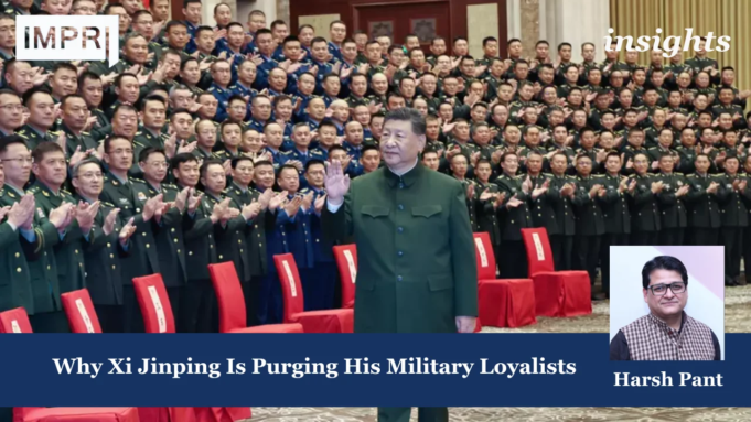 Why Xi Jinping Is Purging His Military Loyalists – IMPRI Impact And Policy Research Institute Xi