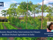 Agroforestry-Based Policy Interventions For Climate-Resilient Dryland Agriculture In India – IMPRI Impact And Policy Research Institute Agroforestry-Based Policy Interventions for Climate-Resilient Dryland Agriculture in India