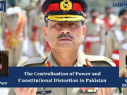 Centralisation Of Power And Constitutional Distortion In Pakistan – IMPRI Impact And Policy Research Institute Copy of Insights 9