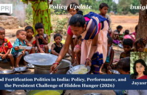 Food Fortification Politics In India: Policy, Performance, And The Persistent Challenge Of Hidden Hunger (2026) – IMPRI Impact And Policy Research Institute Food Fortification Politics in India: Policy, Performance, and the Persistent Challenge of Hidden Hunger (2026)