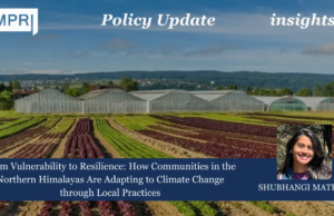 From Vulnerability To Resilience: How Communities In The Northern Himalayas Are Adapting To Climate Change Through Local Practices – IMPRI Impact And Policy Research Institute 118
