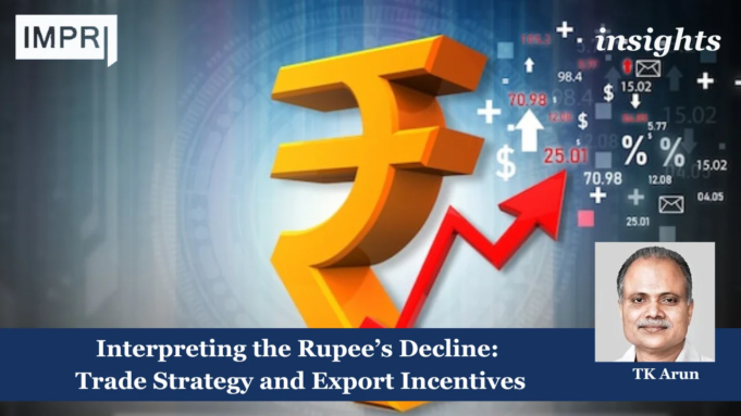 Interpreting The Rupee’s Decline: Trade Strategy And Export Incentives – IMPRI Impact And Policy Research Institute Copy of Insights