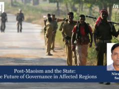 Post-Maoism And The State: The Future Of Governance In Affected Regions – IMPRI Impact And Policy Research Institute governance