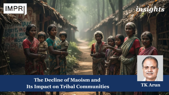 The Decline Of Maoism And Its Impact On Tribal Communities – IMPRI Impact And Policy Research Institute Tribal