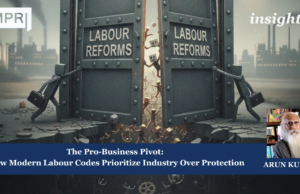 The Pro-Business Pivot: How Modern Labour Codes Prioritize Industry Over Protection – IMPRI Impact And Policy Research Institute Labour