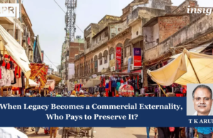 When Legacy Becomes A Commercial Externality, Who Pays To Preserve It? – IMPRI Impact And Policy Research Institute Legacy