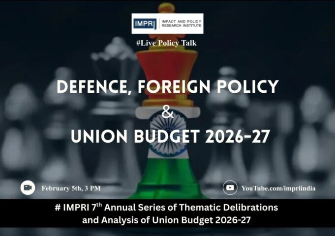 Defense, Foreign Policy And Union Budget 2026-27 6 e1771960895881