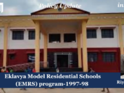 Eklavya Model Residential Schools (EMRS) Program-1997 – IMPRI Impact And Policy Research Institute Eklavya Model Residential School Program