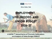 Employment, Livelihoods And Union Budget 2026-27 1 3 e1771952794884