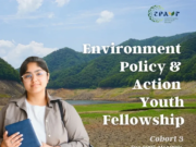 Fellows Blog List And Details: EPAYF Environment Policy And Action Youth Fellowship- Cohort 3.0 – IMPRI Impact And Policy Research Institute EPAYF