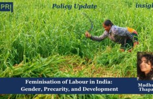 Feminisation Of Labour In India: Gender, Precarity, And Development – IMPRI Impact And Policy Research Institute Feminisation of Labour in India: Gender, Precarity, and Development
