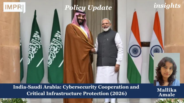 India-Saudi Arabia: Cybersecurity Cooperation and Critical Infrastructure Protection (2026)