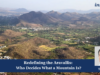 Redefining The Aravallis: Who Decides What A Mountain Is? – IMPRI Impact And Policy Research Institute mountain