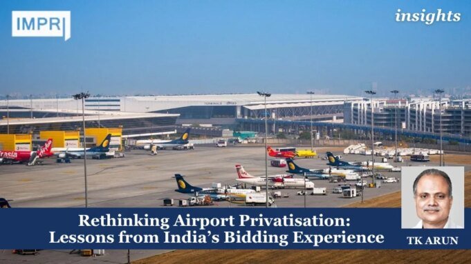 Rethinking Airport Privatisation: Lessons From India’s Bidding Experience – IMPRI Impact And Policy Research Institute Rethinking Airport Privatisation: Lessons from India’s Bidding Experience