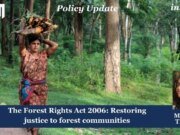 The Forest Rights Act 2006: Restoring Justice To Forest Communities – IMPRI Impact And Policy Research Institute The Forest Rights Act 2006: Restoring justice to forest communities