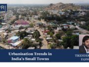 Urbanisation In India’s Small Towns Copy of Insights 4