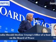 Why India Should Decline Trump’s Offer Of A Seat On The Board Of Peace Board of Peace