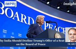 Why India Should Decline Trump’s Offer Of A Seat On The Board Of Peace Board of Peace