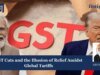 GST Cuts And The Illusion Of Relief Amidst Global Tariffs – IMPRI Impact And Policy Research Institute 159 e1773948990772