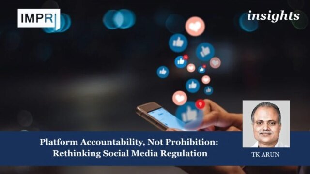 Platform Accountability, Not Prohibition: Rethinking Social Media Regulation March 16, Copy of Insights 8 2