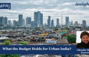 What The Budget Holds For Urban India? Copy of Insights 3 2 e1773594884193