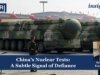 China’s Nuclear Tests: A Subtle Signal Of Defiance China's Nuclear Tests: A Subtle Signal Of Defiance