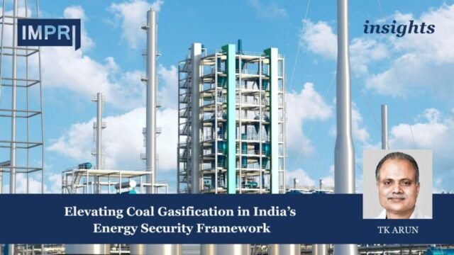 Coal Gasification In India: Strengthening Energy Security Framework Coal