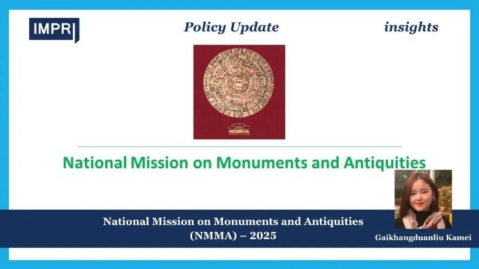 National Mission On Monuments And Antiquities (NMMA) – 2025 National Mission On Monuments And Antiquities (NMMA) – 2025