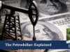The Petrodollar: Explained – IMPRI Impact And Policy Research Institute PU posting 2.0