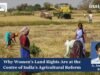 Women’s Land Rights: Centre Of India’s Agricultural Reform Board of Peace 3 1 e1776340757321