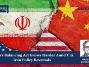 China’s Balancing Act Grows Harder Amid U.S. Iran Policy Reversals – IMPRI Impact And Policy Research Institute Copy of Insights 7 e1778354100208