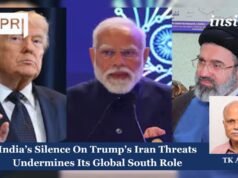 India’s Silence On Trump’s Iran Threats Undermines Its Global South Role trump india