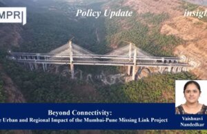 Beyond Connectivity: The Urban And Regional Impact Of The Mumbai-Pune Missing Link Project Template 20