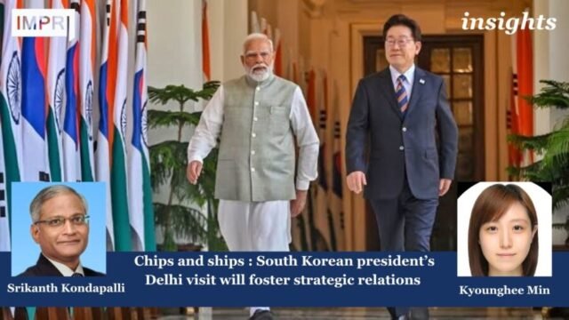 Chips And Ships : South Korean President’s Delhi Visit Will Yourparagraphtext 1 e1780413498469