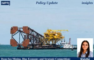 Deep-Sea Mining, Blue Economy And Strategic Competition: Emerging Opportunities And Geopolitical Challenges For India e4b89c4a e944 4eb8 be1c 753ca9fc3867