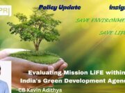 Evaluating Mission LiFE Within India’s Green Development Agenda again 3