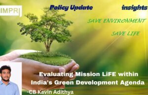 Evaluating Mission LiFE Within India’s Green Development Agenda again 3
