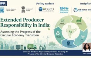 Extended Producer Responsibility In India: Assessing The Progress Of The Circular Economy Transition WhatsApp Image 2026 06 25 at 11.53.50 optimized 200 e1782389270874