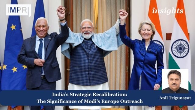 Indias Strategic Recalibration The Significance of Modis Europe Outreach 1
