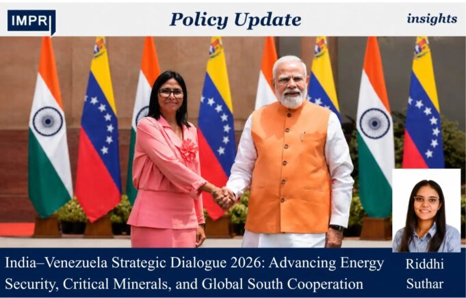 India–Venezuela Strategic Dialogue 2026: Advancing Energy Security, Critical Minerals, And Global South Cooperation – IMPRI Impact And Policy Research Institute India–Venezuela Strategic Dialogue 2026: Advancing Energy Security, Critical Minerals, And Global South Cooperation - IMPRI Impact And Policy Research Institute
