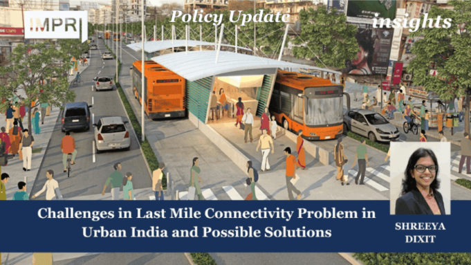 Last Mile Connectivity Problem In Urban India PU posting 2.0 1 1