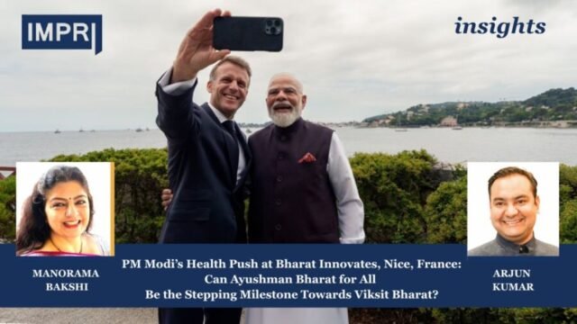 PM Modi’s Health Push At Bharat Innovates, Nice, France: Can Copy of Insights 3 e1781525115698