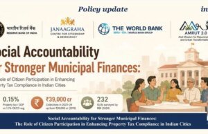 Social Accountability For Stronger Municipal Finances: The Role Of Citizen Participation In Enhancing Property Tax Compliance In Indian Cities WhatsApp Image 2026 06 25 at 11.53.50 1 optimized 200 e1782385050959